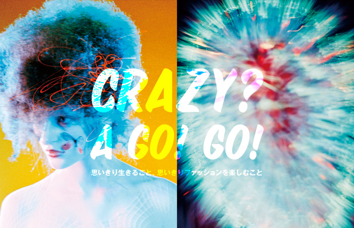 CRAZY？ A GO！ GO！